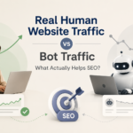 Real Human Website traffic vs bot traffic: SEO impact